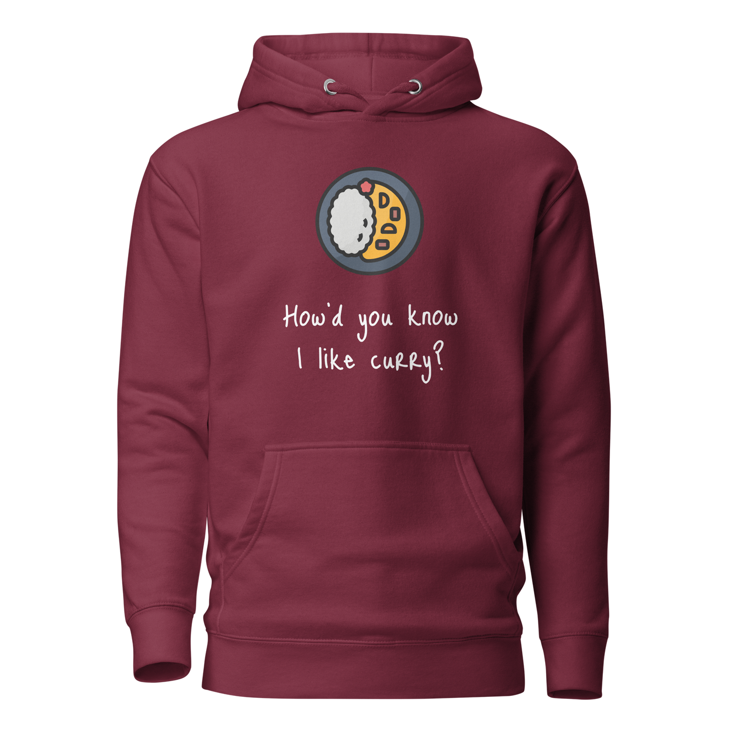 How'd do you know I like Curry? Unisex Hoodie