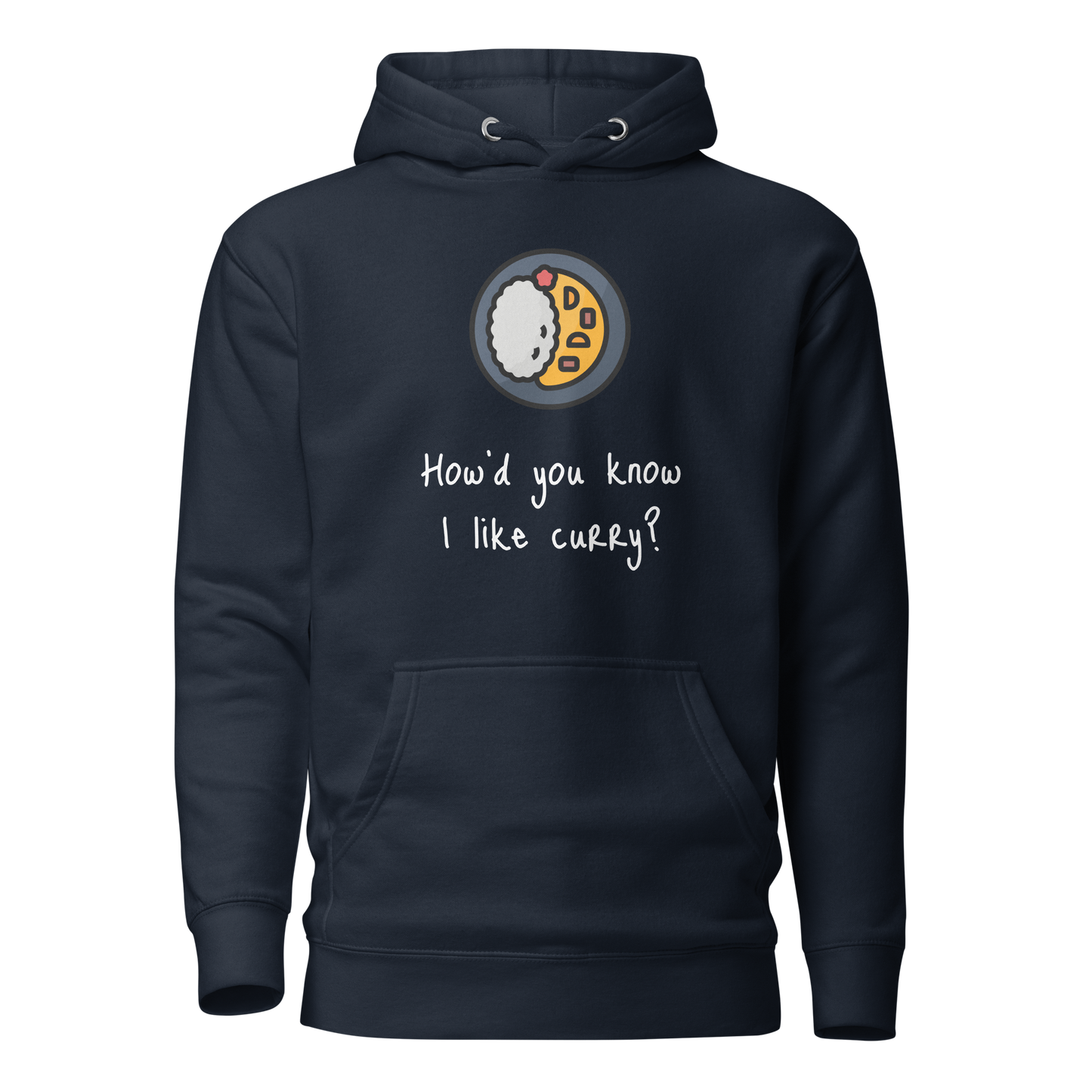 How'd do you know I like Curry? Unisex Hoodie