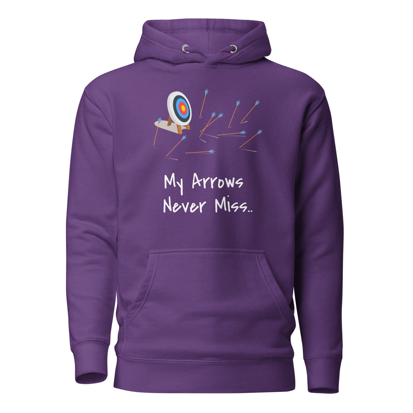 My Arrows Never Miss.. Unisex Hoodie