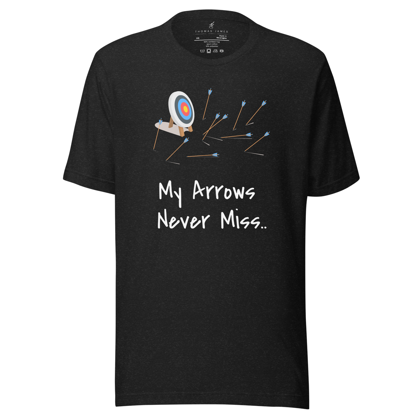 My Arrows Never Miss.. Unisex T-Shirt – Thomas James Store My Arrows Never Miss.. Unisex T-Shirt – Thomas James Store