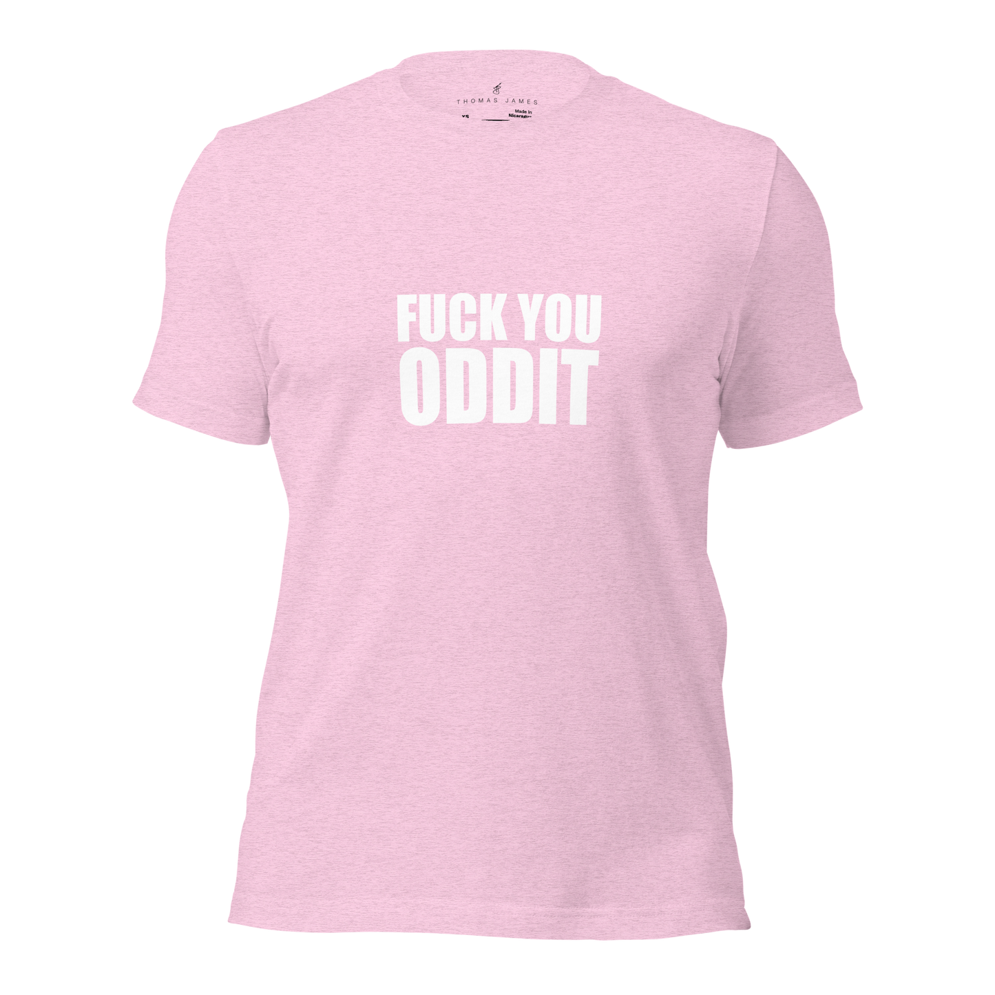 F**k You Oddit T-Shirt