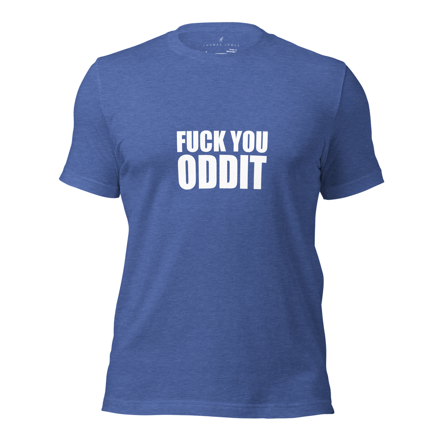 F**k You Oddit T-Shirt