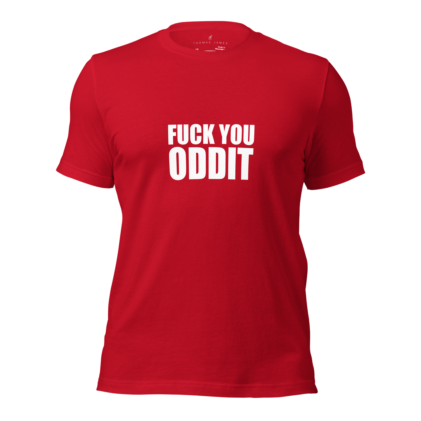 F**k You Oddit T-Shirt