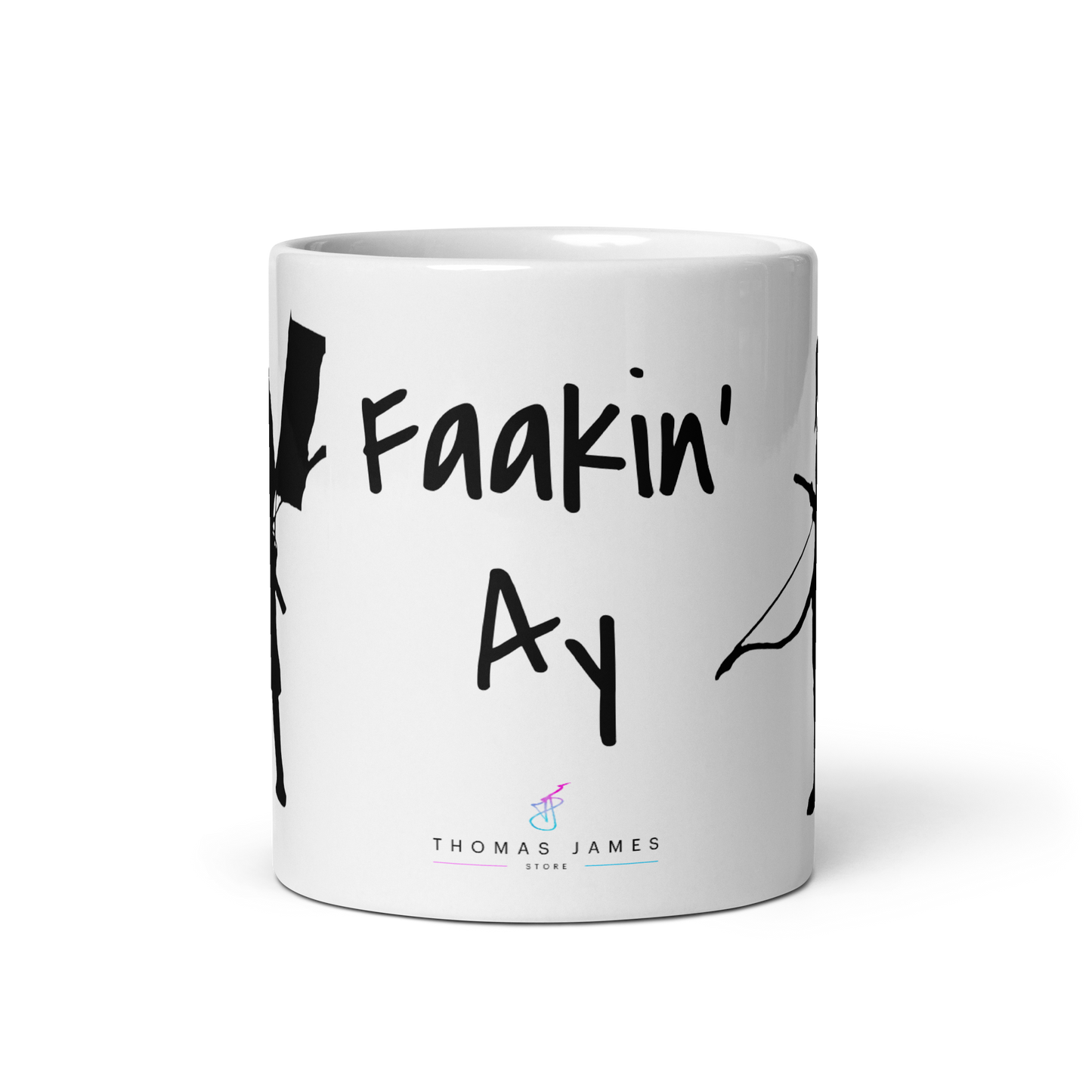 Faakin' Ay Glossy Mug