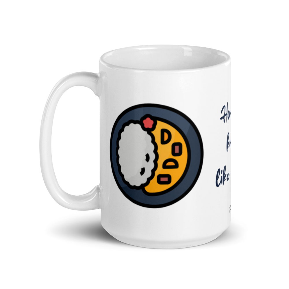 How'd you know I like curry? Glossy Mug